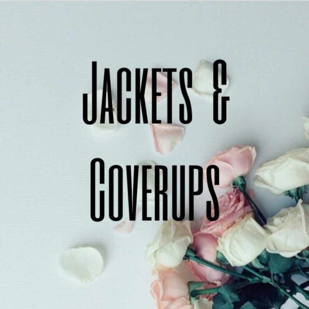!! Jackets & Coverups !!